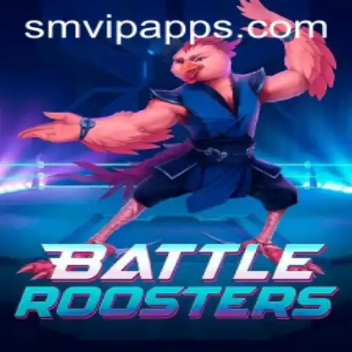 BattleRoosters: A Dynamic Game Adventure with SMVIP.COM