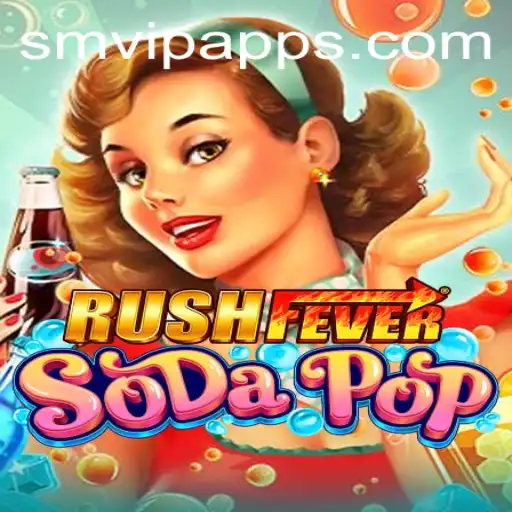 Explore the Thrills of RushFeverSodaPop: Your Ultimate Guide